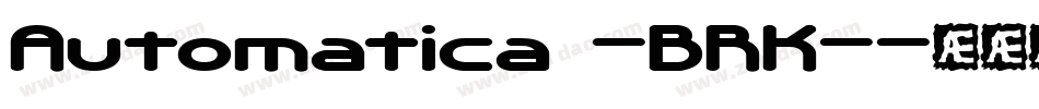 Automatica -BRK-字体转换